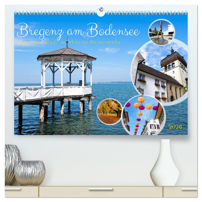 Bregenz am Bodensee (CALVENDO Premium Wandkalender 2026)