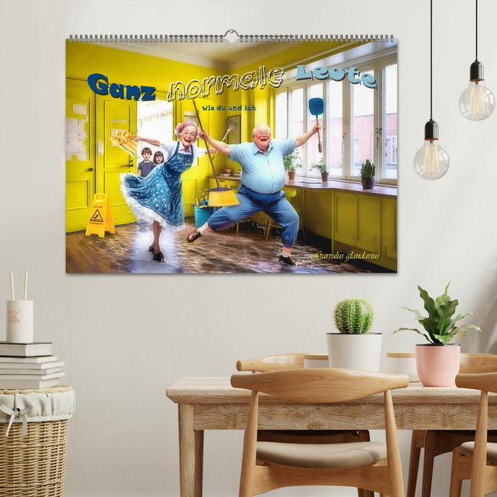Ganz normale Leute wie du und ich (CALVENDO Wandkalender 2026)