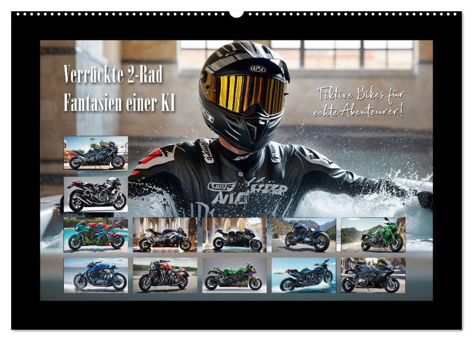 Verrückte 2-Rad Fantasien einer KI (CALVENDO Wandkalender 2026)