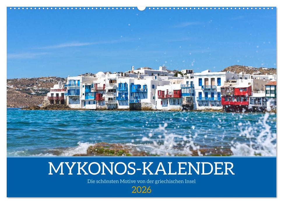 Griechenland - Mykonos Kalender (CALVENDO Wandkalender 2026)