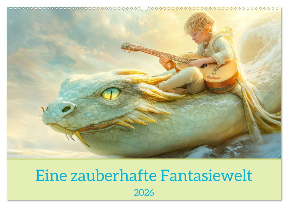 Eine zauberhafte Fantasiewelt (CALVENDO Wandkalender 2026)