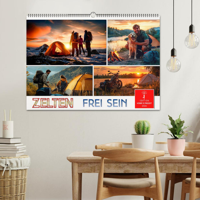 Zelten - frei sein (CALVENDO Wandkalender 2026)