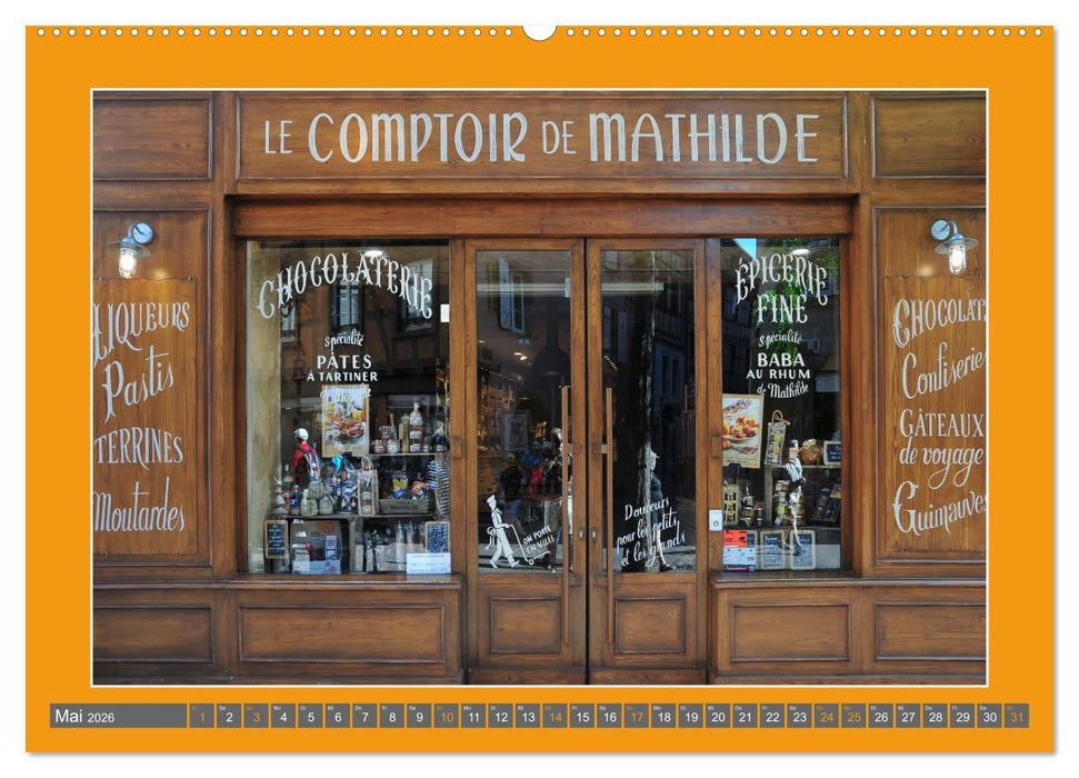 Hereinspaziert – Ladenfronten in Frankreich (CALVENDO Wandkalender 2026)
