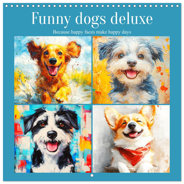 Funny dogs deluxe. Because happy faces make happy days (CALVENDO Monthly Calendar 2026)