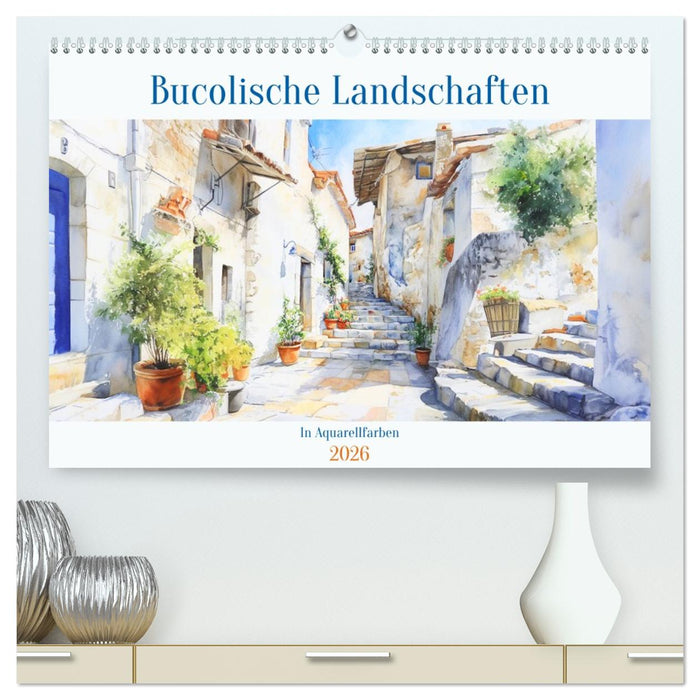 Bucolische Landschaften (CALVENDO Premium Wandkalender 2026)