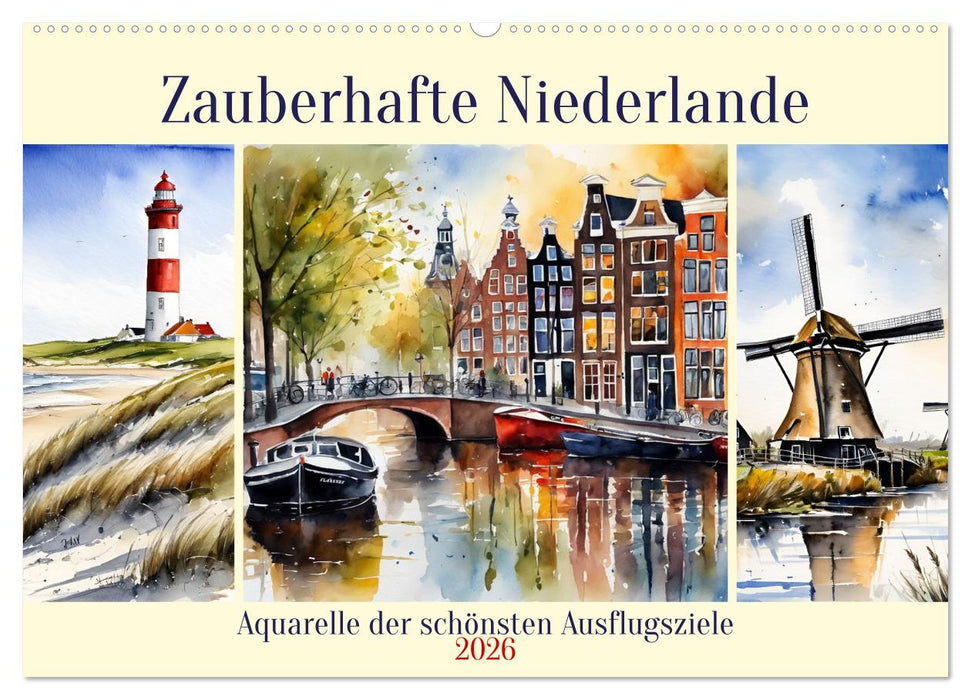 Zauberhafte Niederlande (CALVENDO Wandkalender 2026)