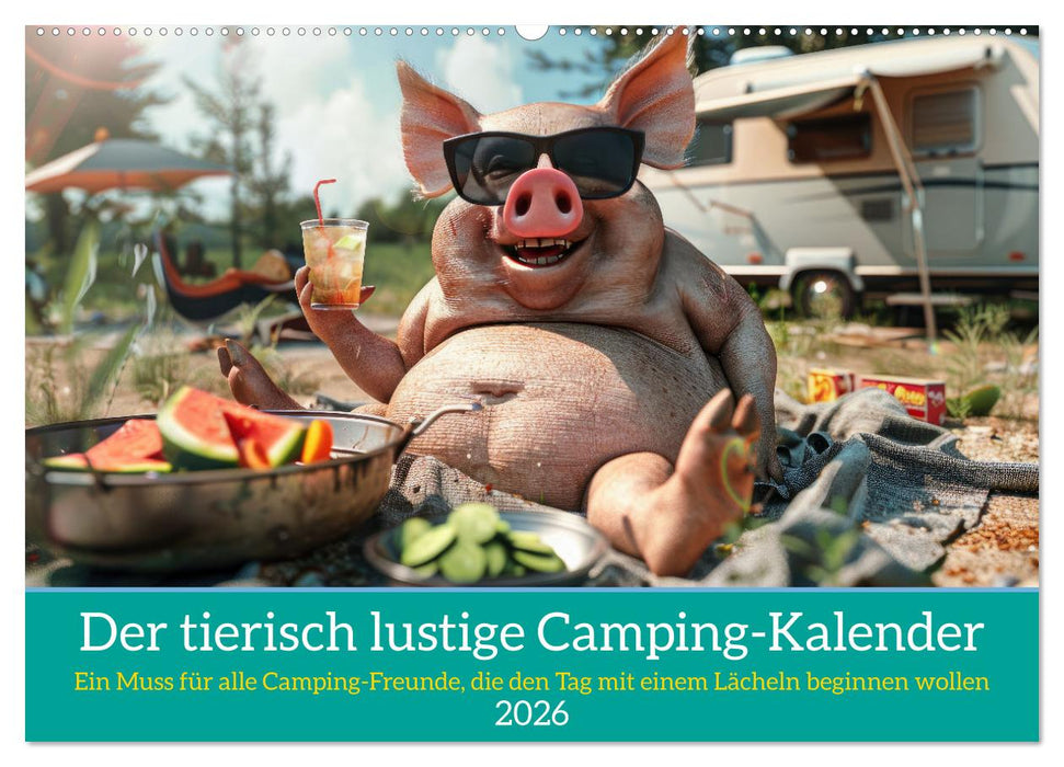 Der tierisch lustige Camping-Kalender (CALVENDO Wandkalender 2026)