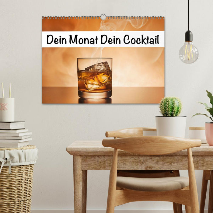 Dein Monat dein Cocktail (CALVENDO Wandkalender 2026)