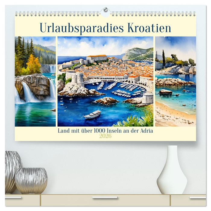 Urlaubsparadies Kroatien (CALVENDO Premium Wandkalender 2026)