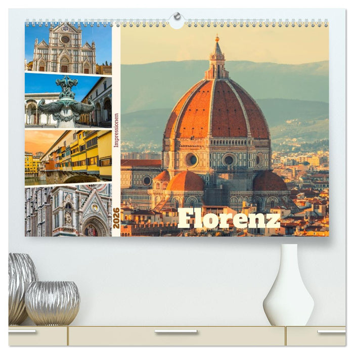 Florenz - Impressionen (CALVENDO Premium Wandkalender 2026)
