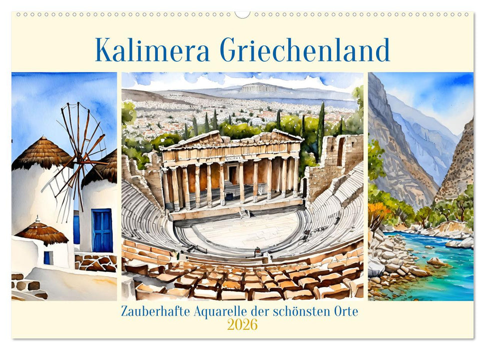 Kalimera Griechenland (CALVENDO Wandkalender 2026)