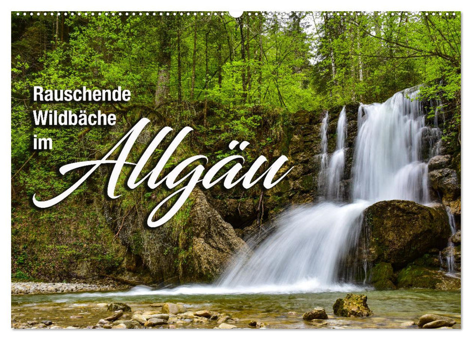 Rauschende Wildbäche im Allgäu (CALVENDO Wandkalender 2026)