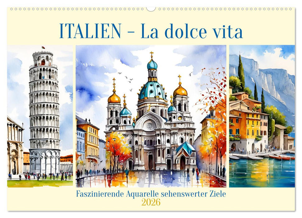 Italien - La dolce vita (CALVENDO Wandkalender 2026)