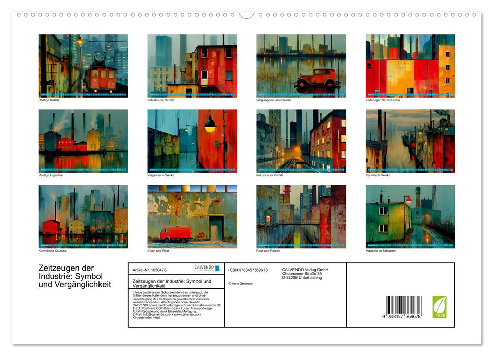 Zeitzeugen der Industrie: Symbol und Vergänglichkeit (CALVENDO Premium Wandkalender 2026)