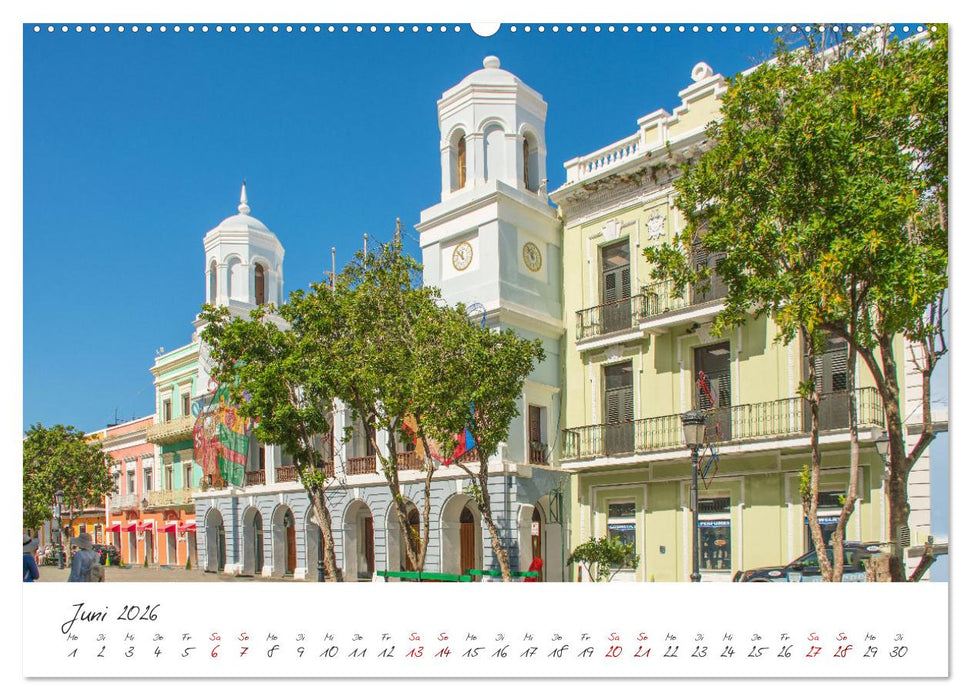 San Juan - Inselstadt in der Karibik (CALVENDO Premium Wandkalender 2026)