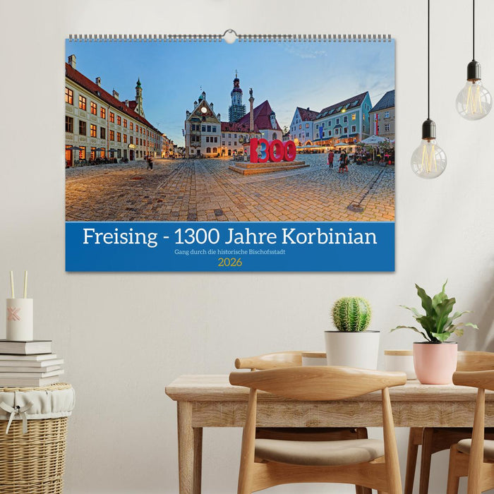Freising - 1300 Jahre Korbinian (CALVENDO Wandkalender 2026)