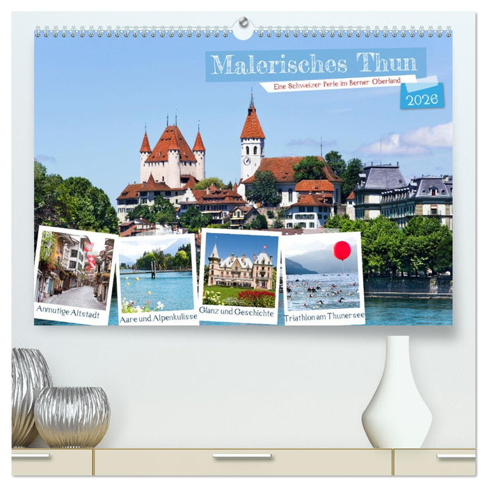 Malerisches Thun (CALVENDO Premium Wandkalender 2026)