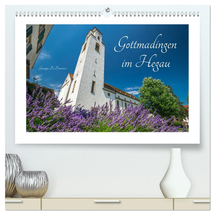 Gottmadingen im Hegau (CALVENDO Premium Wandkalender 2026)