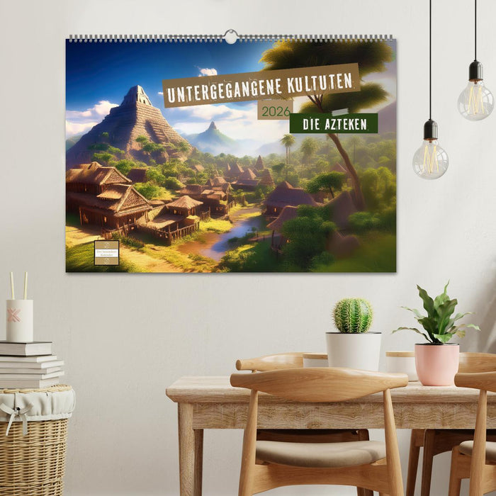 Untergegangene Kulturen - die Azteken (CALVENDO Wandkalender 2026)