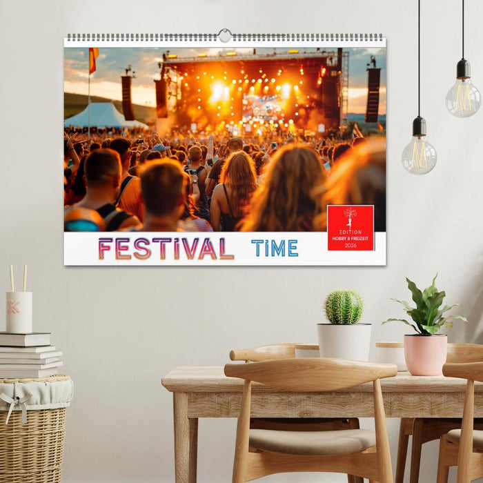 Festival Time (CALVENDO Wandkalender 2026)