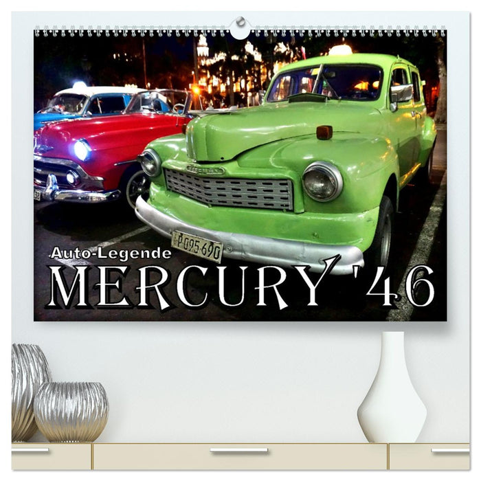 MERCURY '46 - Auto-Legende (CALVENDO Premium Wandkalender 2026)