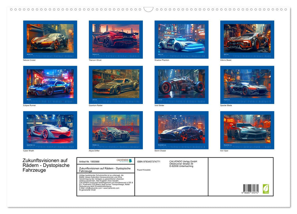Zukunftsvisionen auf Rädern - Dystopische Fahrzeuge (CALVENDO Wandkalender 2026)