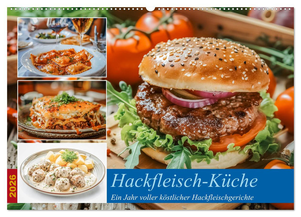 Hackfleisch-Küche (CALVENDO Wandkalender 2026)