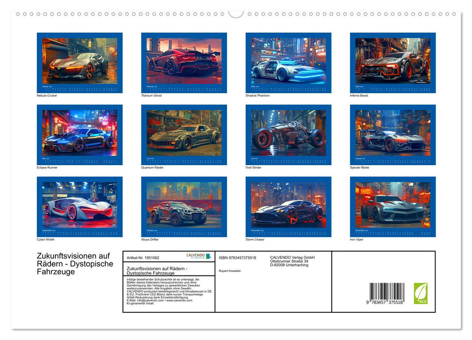 Zukunftsvisionen auf Rädern - Dystopische Fahrzeuge (CALVENDO Premium Wandkalender 2026)