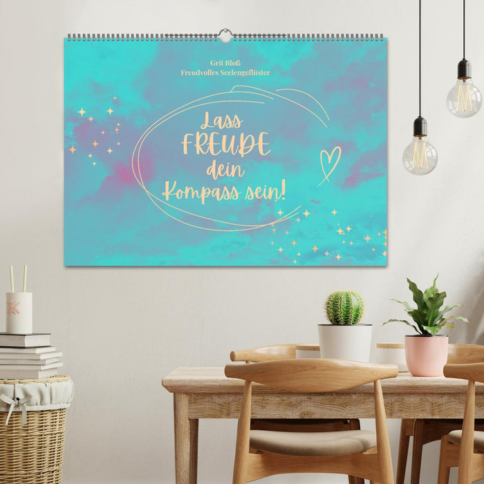 Lass Freude dein Kompass sein (CALVENDO Wandkalender 2026)