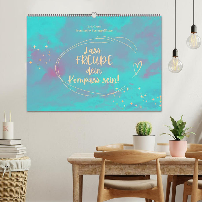 Lass Freude dein Kompass sein (CALVENDO Wandkalender 2026)