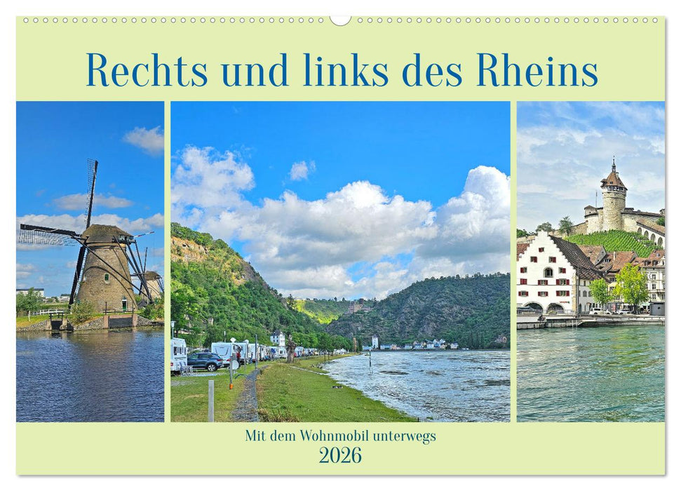 Rechts und links des Rheins. Mit dem Wohnmobil unterwegs. (CALVENDO Wandkalender 2026)
