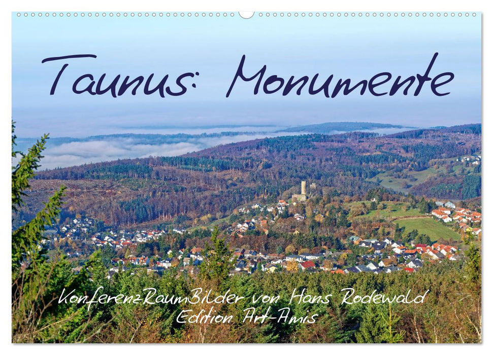 Taunus: Monumente (CALVENDO Wandkalender 2026)