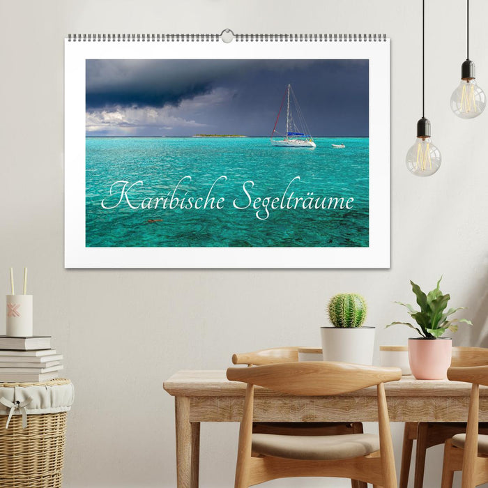 Karibische Segelträume (CALVENDO Wandkalender 2026)
