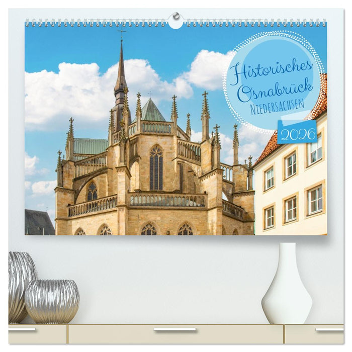 Historisches Osnabrück - Niedersachsen (CALVENDO Premium Wandkalender 2026)