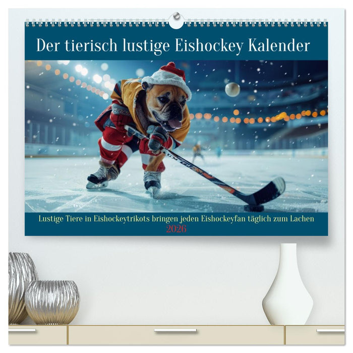 Der tierisch lustige Eishockey Kalender (CALVENDO Premium Wandkalender 2026)