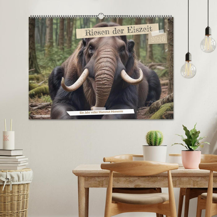 Riesen der Eiszeit – Ein Jahr voller Mammut Momente (CALVENDO Wandkalender 2026)