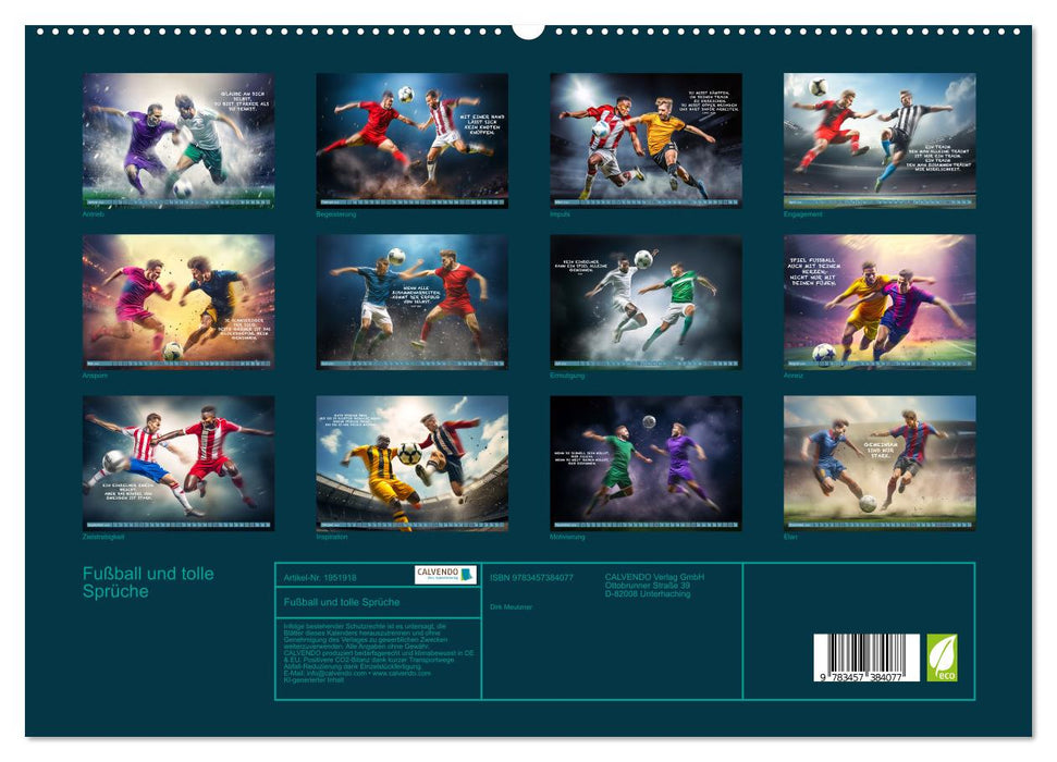 Fußball und tolle Sprüche (CALVENDO Premium Wandkalender 2026)