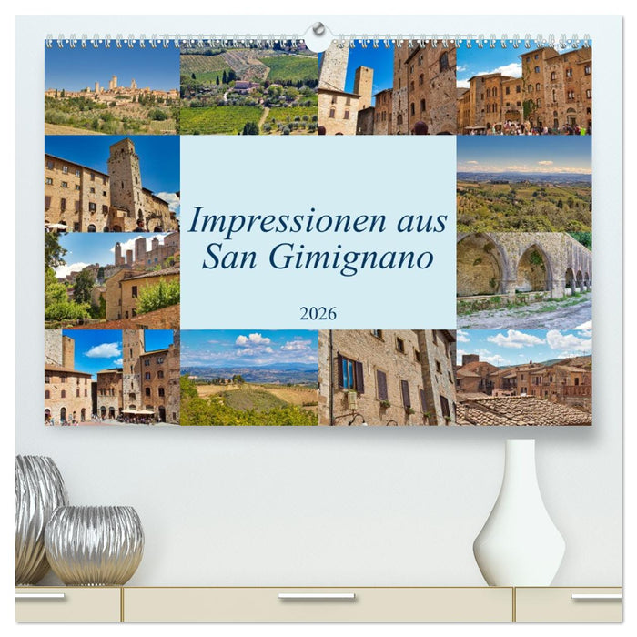 Impressionen aus San Gimignano (CALVENDO Premium Wandkalender 2026)