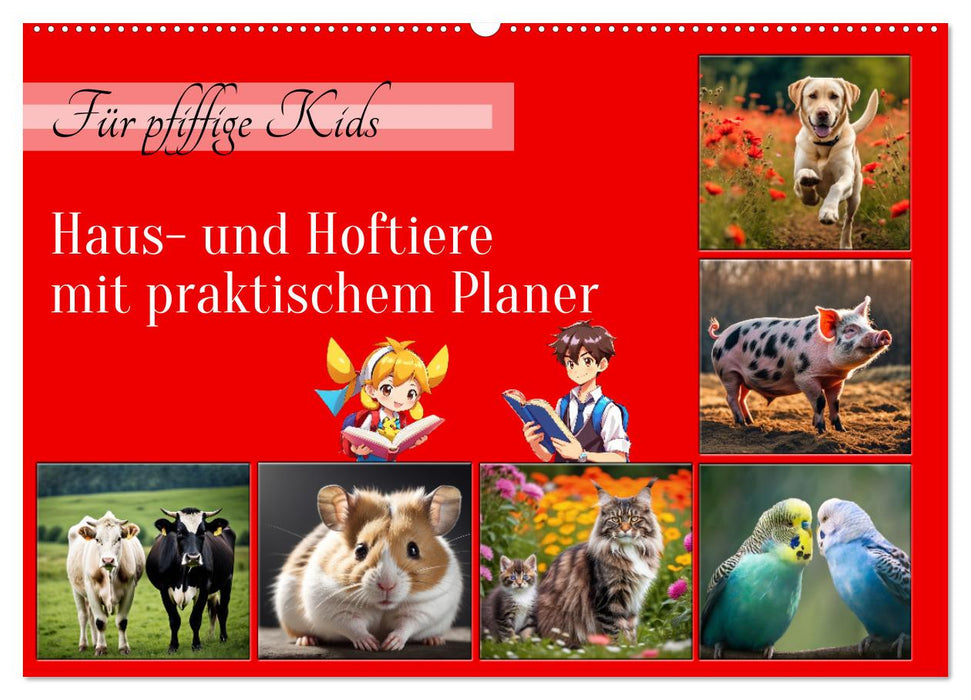 Für pfiffige Kids- Haus- und Hoftiere (CALVENDO Wandkalender 2026)