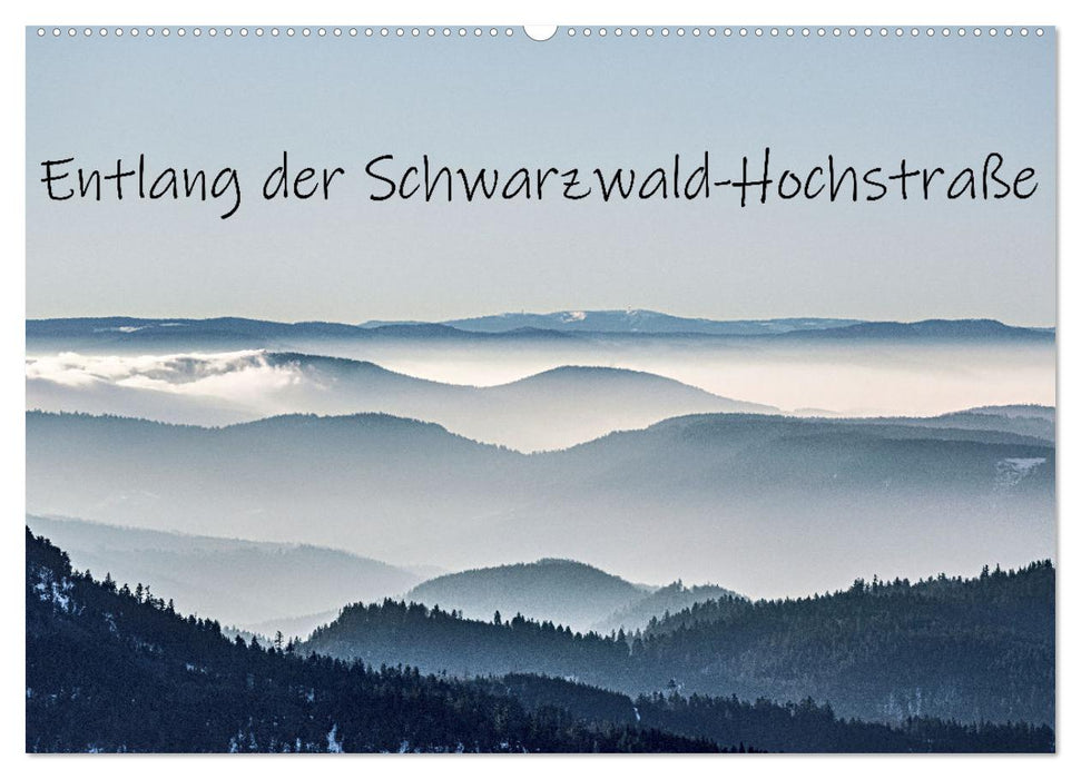 Entlang der Schwarzwald-Hochstraße (CALVENDO Wandkalender 2026)