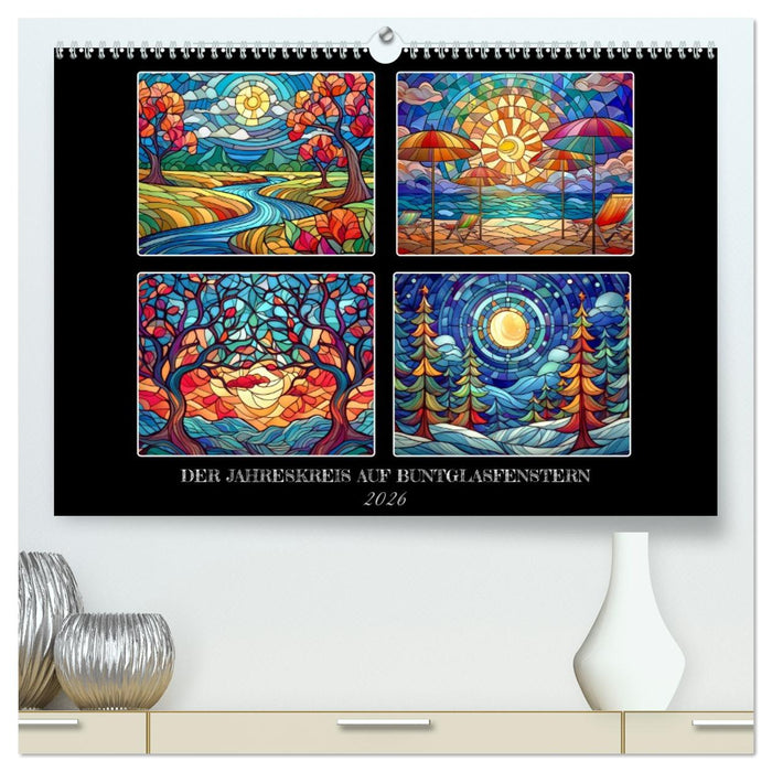 Der Jahreskreis auf Buntglasfenstern (CALVENDO Premium Wandkalender 2026)