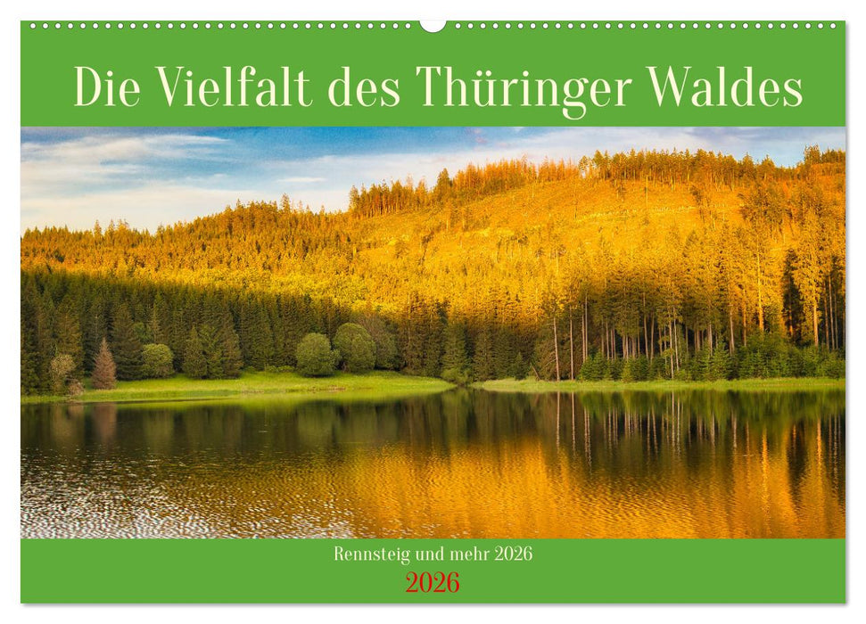 Die Vielfalt des Thüringer Waldes (CALVENDO Wandkalender 2026)