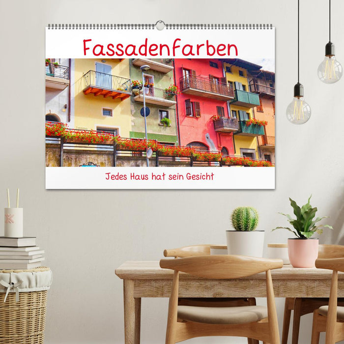Fassadenfarben, jedes Haus hat sein Gesicht. (CALVENDO Wandkalender 2026)