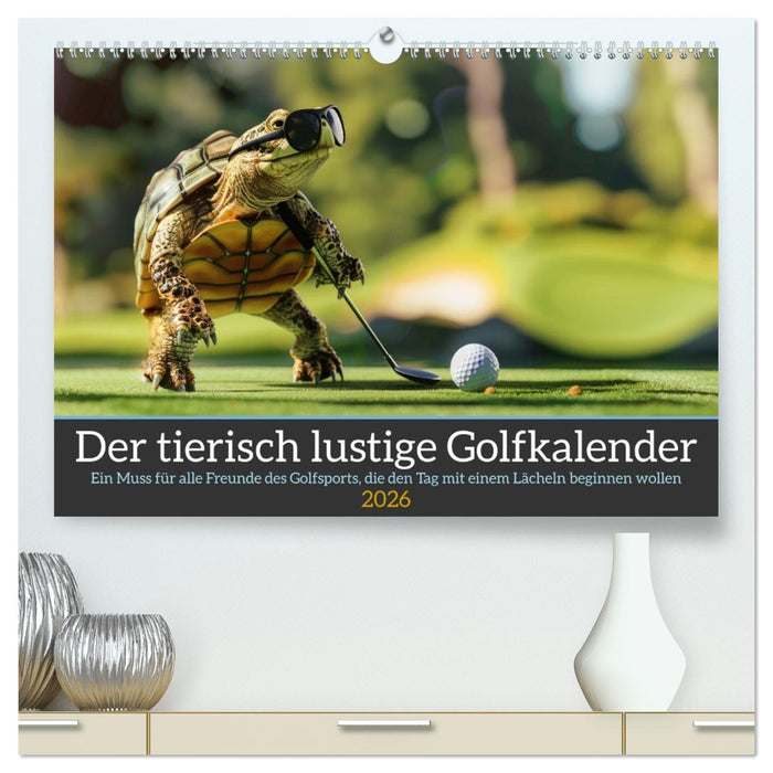Der tierisch lustige Golfkalender (CALVENDO Premium Wandkalender 2026)