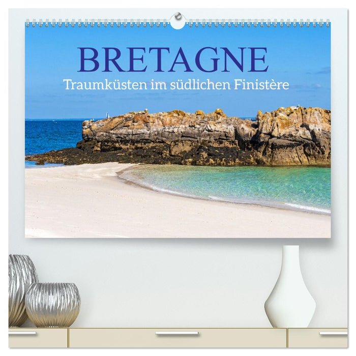 Bretagne - Traumküsten im südlichen Finistère (CALVENDO Premium Wandkalender 2026)