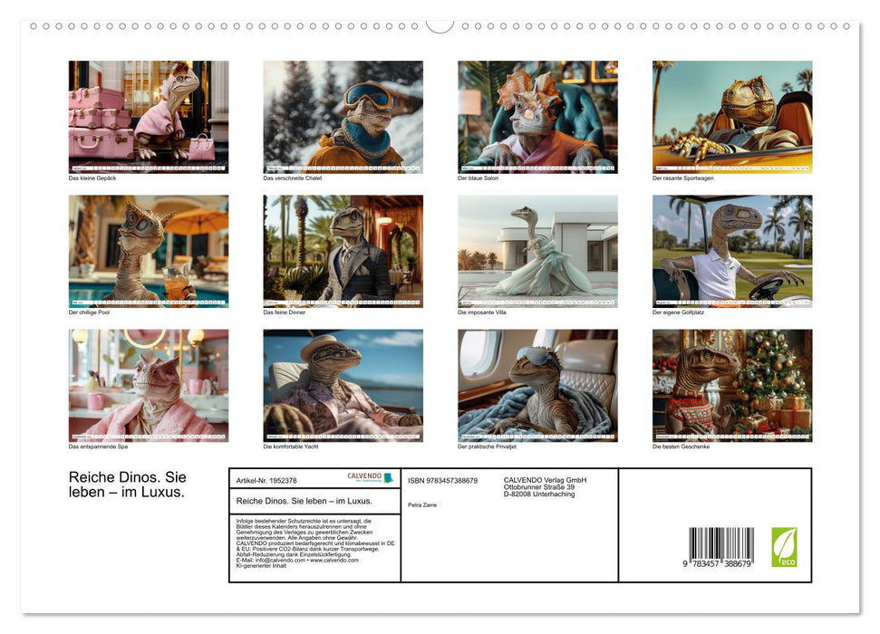 Reiche Dinos. Sie leben – im Luxus. (CALVENDO Premium Wandkalender 2026)