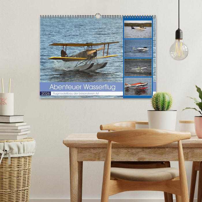 Abenteuer Wasserflug (CALVENDO Wandkalender 2026)