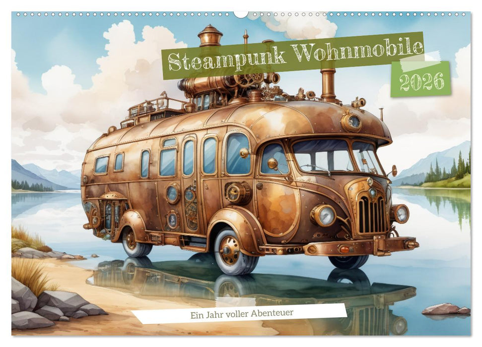 Steampunk Wohnmobile (CALVENDO Wandkalender 2026)