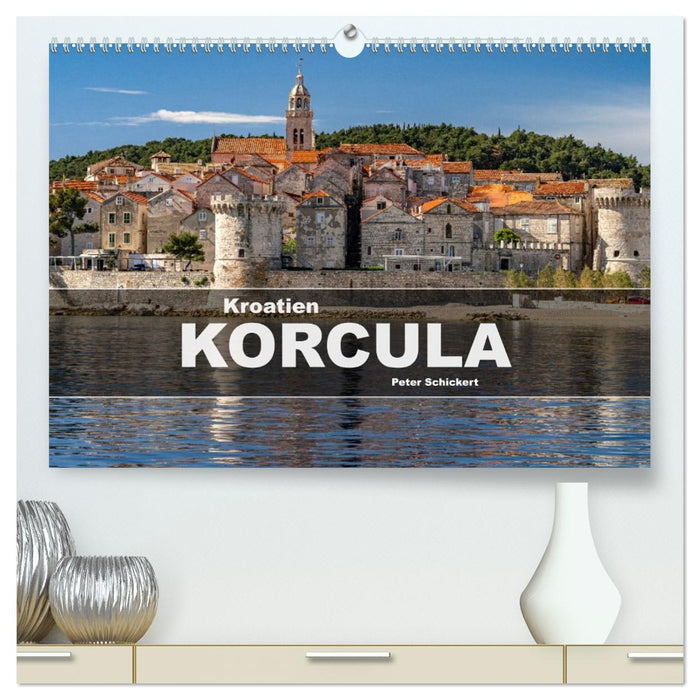 Kroatien - Korcula (CALVENDO Premium Wandkalender 2026)