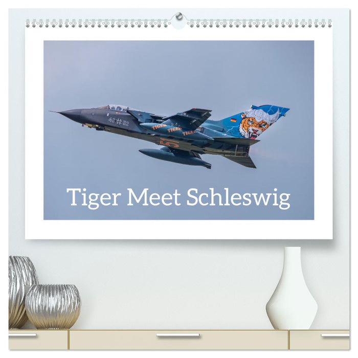 Tiger Meet Schleswig (CALVENDO Premium Wandkalender 2026)